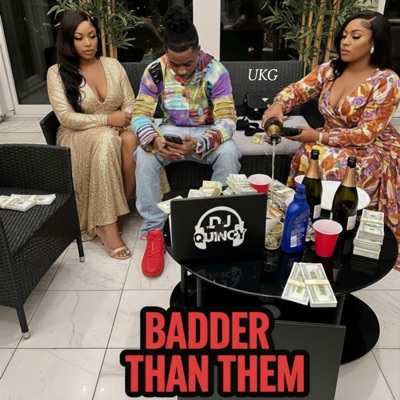 Badder Than Them - Single