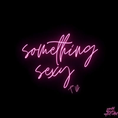 SOMETHING SEXY! - Single