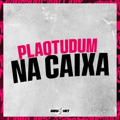 Plaqtudum na Caixa - Single