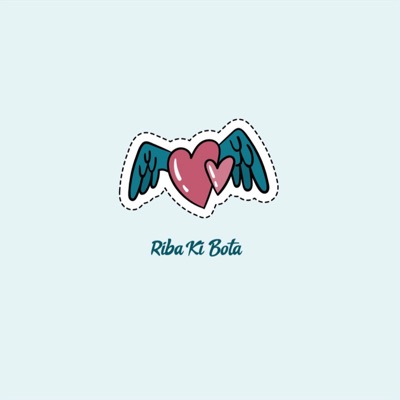 Riba Ki Bota (feat. Chento) - Single