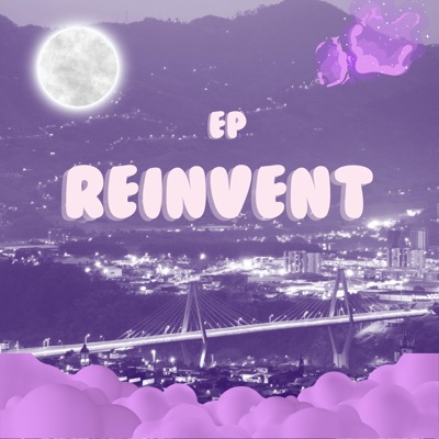 REINVENT - EP