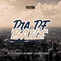 Dia de Baile - Single - DJ GABRIEL BEATS, Mc Theyllor & MC NAHARA