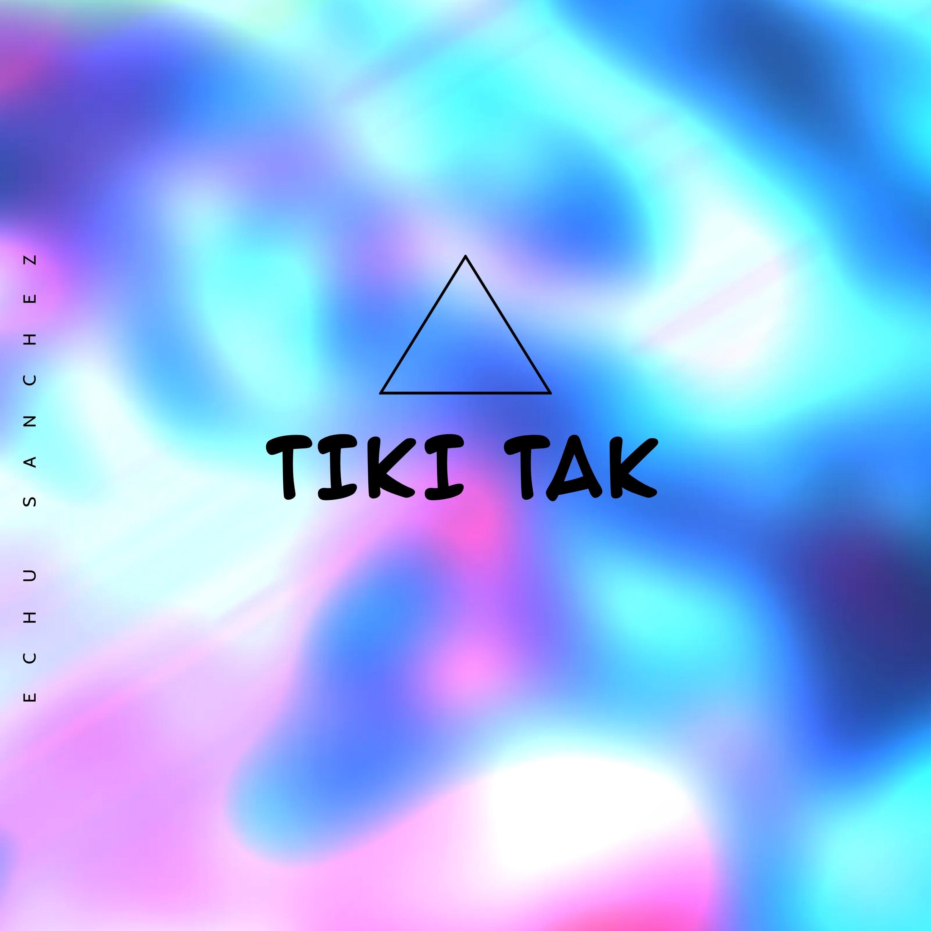 Tiki Tak - Single