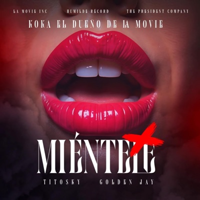 Mientele (feat. Titosky & Golden Jay) - Single