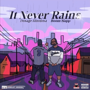 It Never Rains (feat. Destruct)