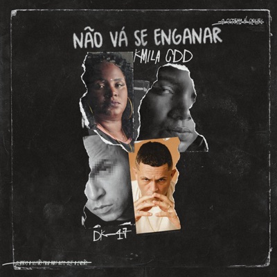 Não Vá Se Enganar (feat. Dk 47) - Single