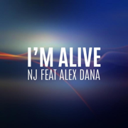 I'm Alive (feat. Alex Dana) - NJ Deejay