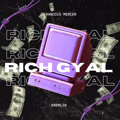 Rich Gyal - Single