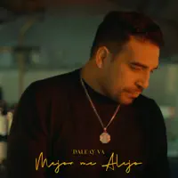 Mejor Me Alejo — Dale Q' Va