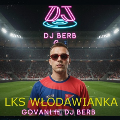 LKS Włodawianka (feat. DJ BERB) - Single