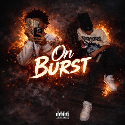 On Burst (feat. YunginBam) - Single
