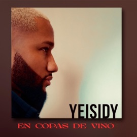 En Copas de Vino Yeisidy