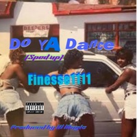 Do Ya Dance (Sped up Version) - Single - Finesse1111