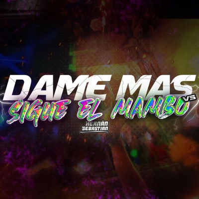 DAME MAS vs SIGUE EL MAMBO - Single