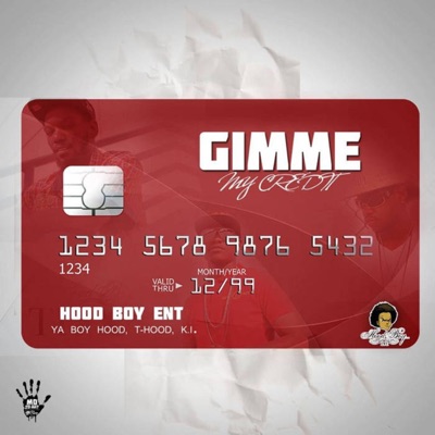 Gimme My Credit - Single