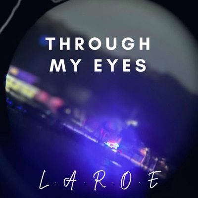 Through My Eyes - EP