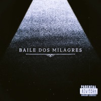 Baile dos Milagres - Single - DJ Tizé & MC Cafs