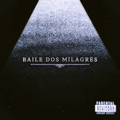 Baile dos Milagres - Single
