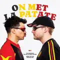 On Met La Patate