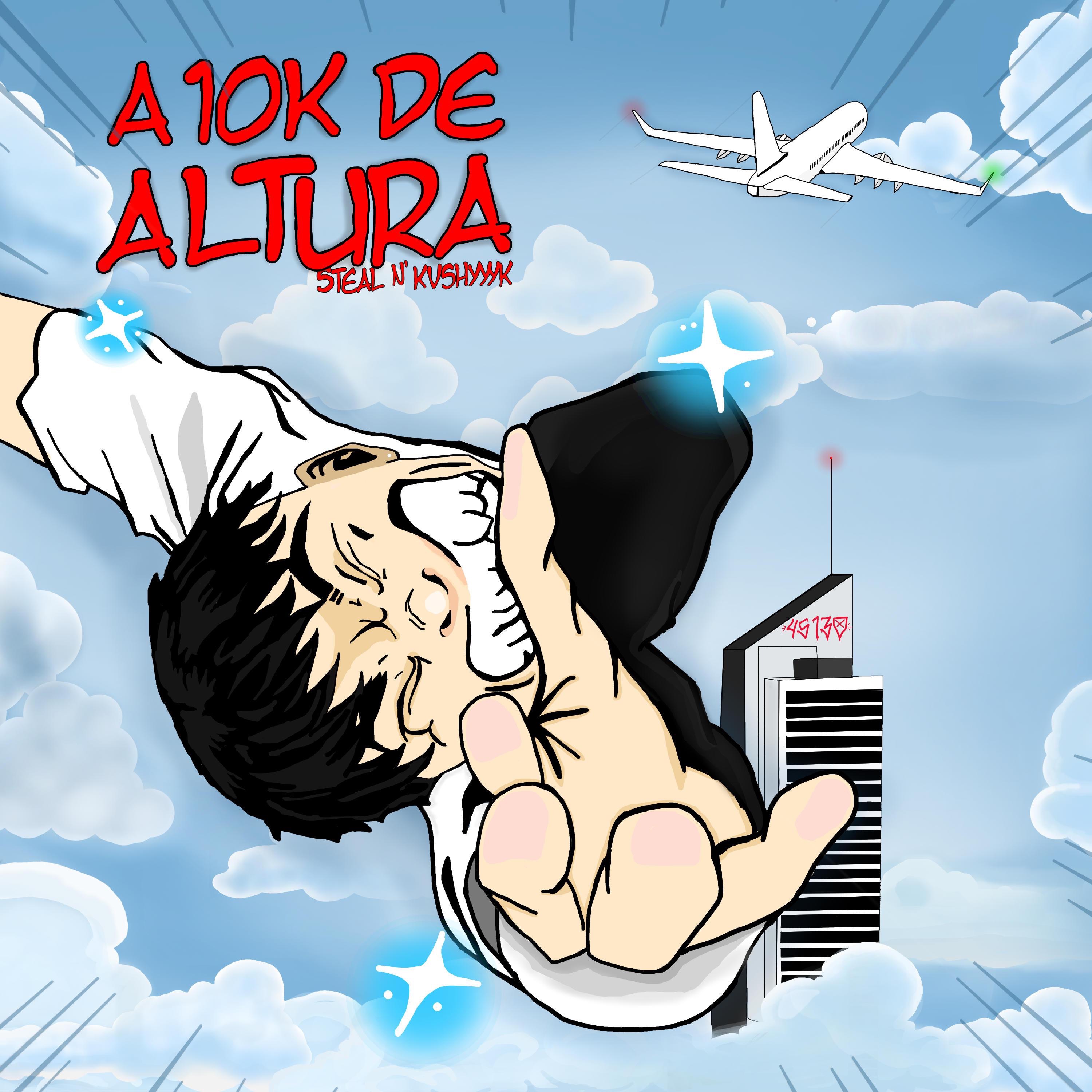 A 10K De Altura - Single by Steal album cover
