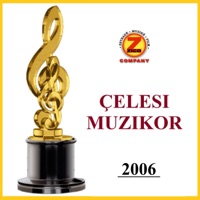 Çelesi Muzikor 2006 - Zanfina Ismaili, Bertan Asllani, Big Mama & Gresa Behluli