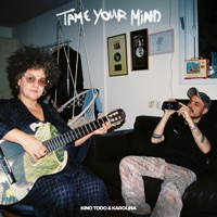 Tame Your Mind - Single - Kino Todo & karolina