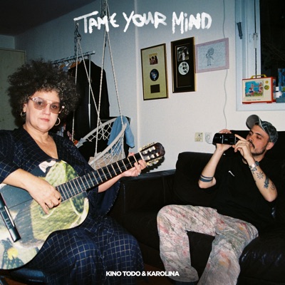 Tame Your Mind - Single