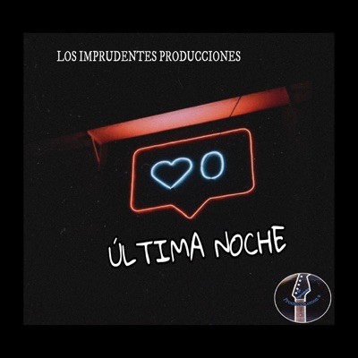 Última noche - Single