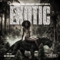 Exotic (feat. JungleBaby & CheckedUp Monsta) - Single - Monsta Luther King