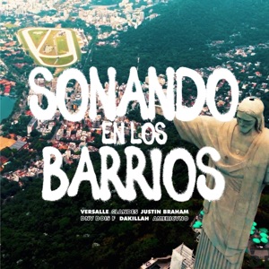 Sonando en los Barrios - Favela (feat. DoisF, Americvno & Justin Braham)