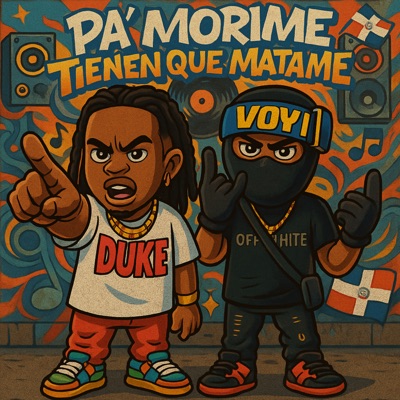 PA' MORIME TIENEN QUE MÁTAME - Single