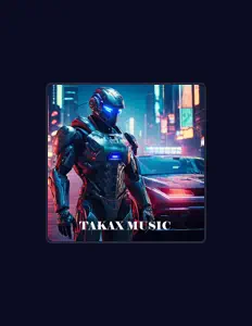 Posłuchaj wykonawcy TAKAX MUSIC, obejrzyj teledyski, przeczytaj biografię, zobacz daty tras koncertowych i nie tylko!