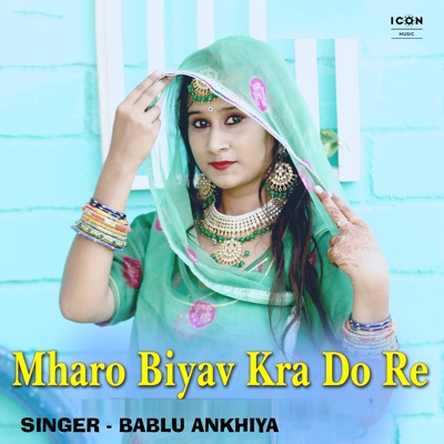 Mharo Biyav Kra Do Re - Single