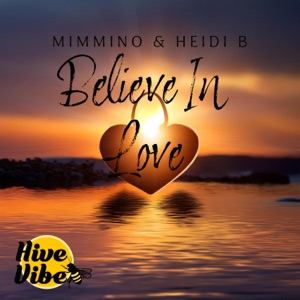 Believe In Love - Single