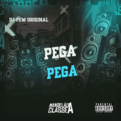 Pega Pega - Single