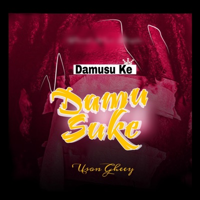 Damusu Ke - Single