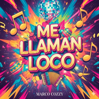 me llaman loco (Special Version Cumbia) - Single