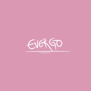 Ever Go