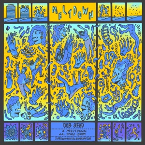 Meltdown / Space Worm - Single