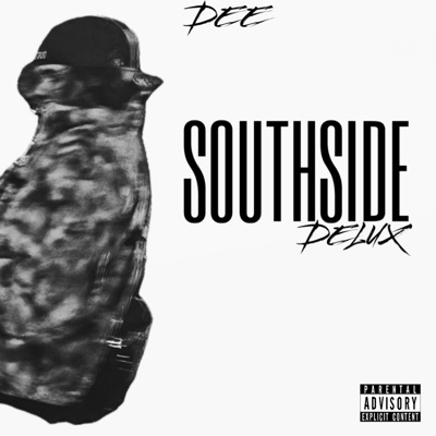 SouthSideDee - AND STILL