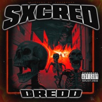 DREDD (feat. LEAVESANE) - Single - SXCRED