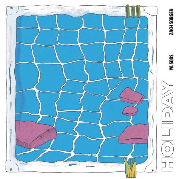 Holiday (feat. Zach Sorgen) - Single