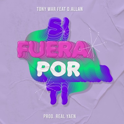 Si Fuera Por Ti (feat. D. Allan) - Single