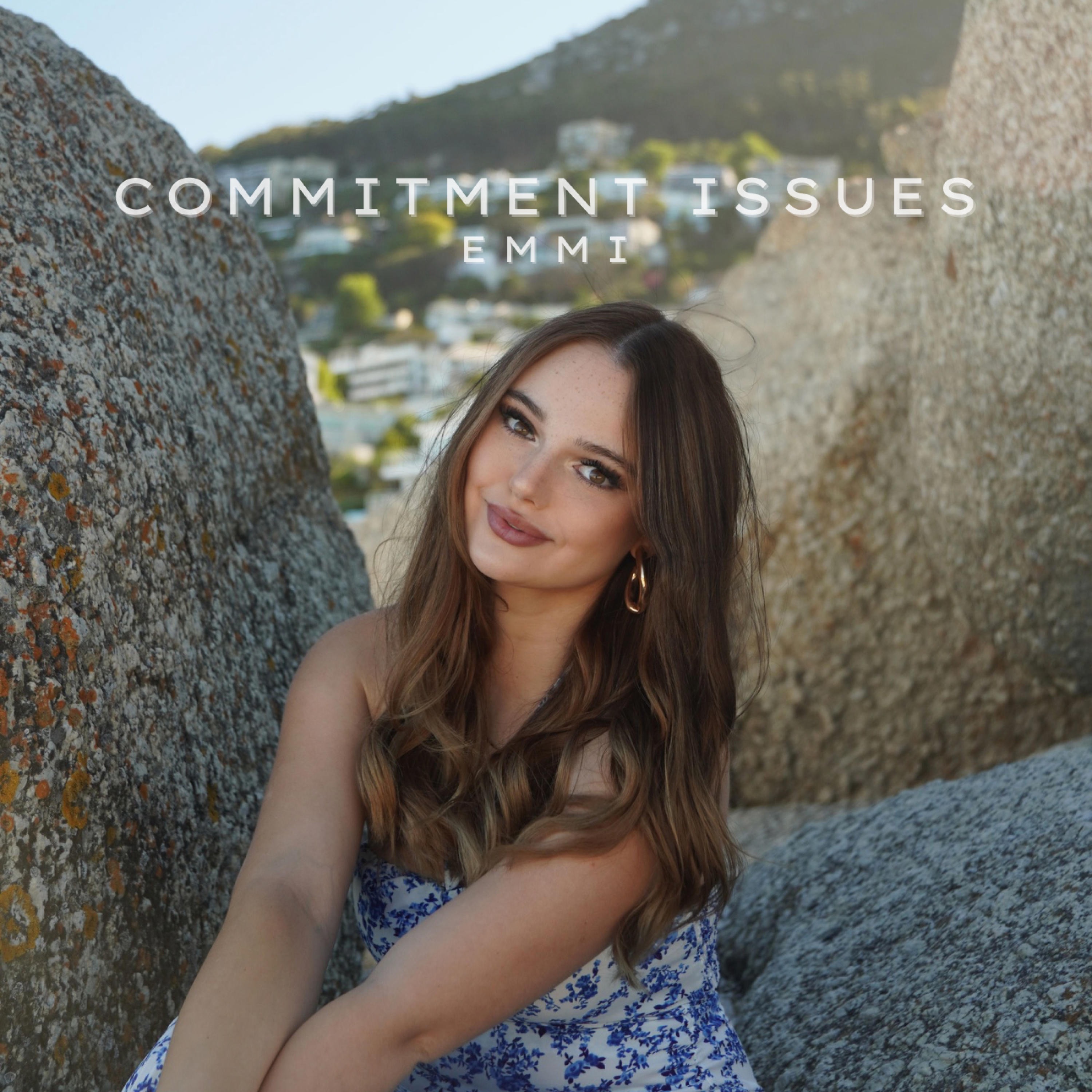 Commitment Issues - Single