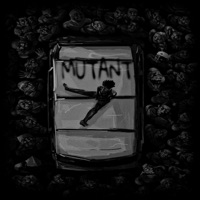 Mutant - kr3shio