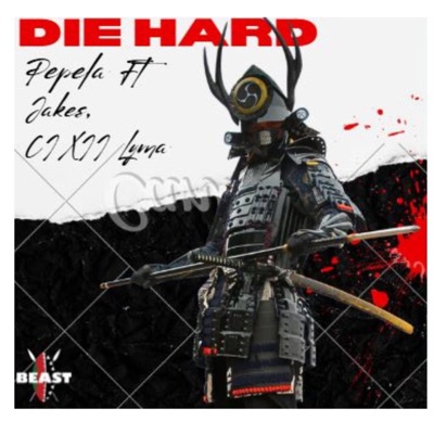 Die Hard (feat. Jakes & CIXII Lyma) - Single