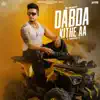 Dabda Kithe Aa