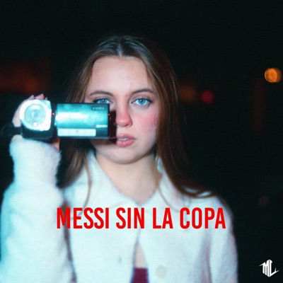 MESSI SIN LA COPA - Single
