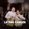 LAYANG KANGEN (feat. Saka Kempot) [Live] artwork