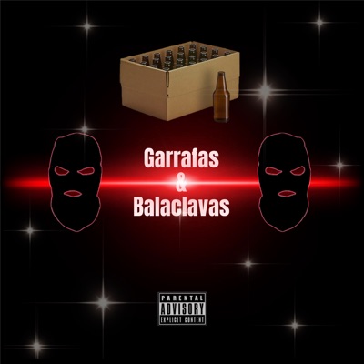 Garrafas & Balaclavas - Single